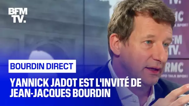 Yannick Jadot face à Jean-Jacques Bourdin en direct