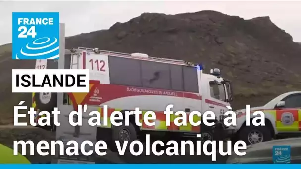L’Islande en état d’alerte face à la menace d'une éruption volcanique • FRANCE 24