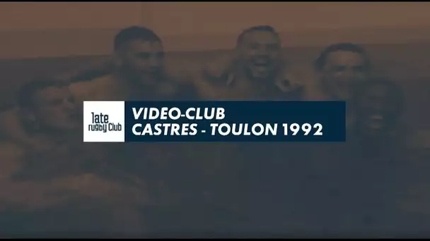 Vidéo Club - Castres / Toulon (1992)