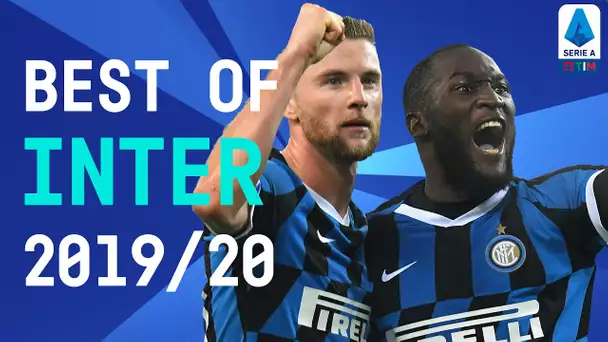 Best of Inter | Lukaku, Lautaro, Candreva | 2019/20 | Serie A TIM