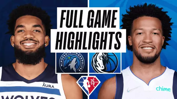 TIMBERWOLVES at MAVERICKS | FULL GAME HIGHLIGHTS | December 21, 2021