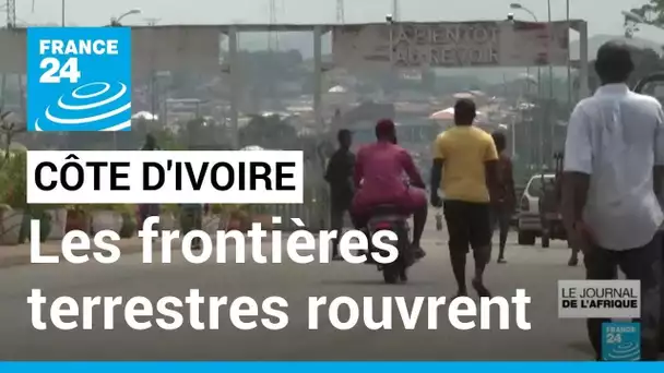 Côte d'Ivoire : les frontières terrestres rouvrent après trois ans de fermeture • FRANCE 24