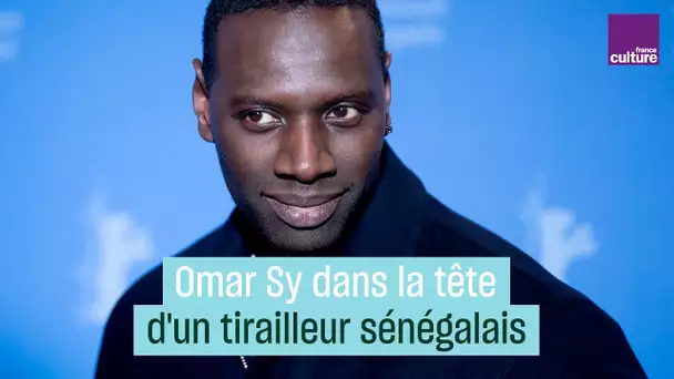 Omar Sy, dans la tête d'un tirailleur sénégalais