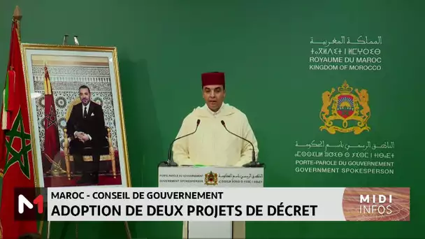 Conseil de gouvernement : adoption de deux projets de décret