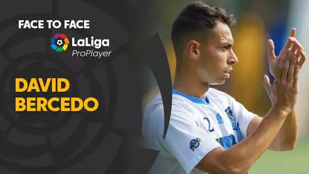 Face to Face LaLiga Pro Player: David Bercedo