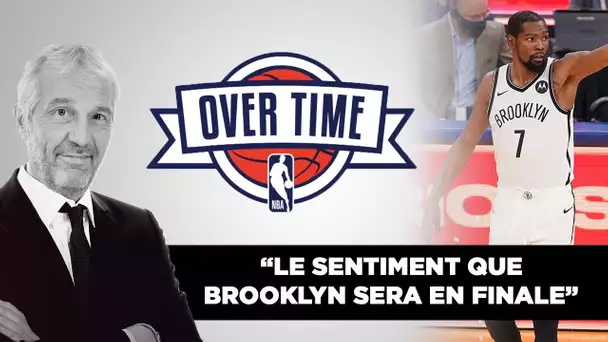 🏀 Overtime : "Le sentiment que Brooklyn sera en finale"