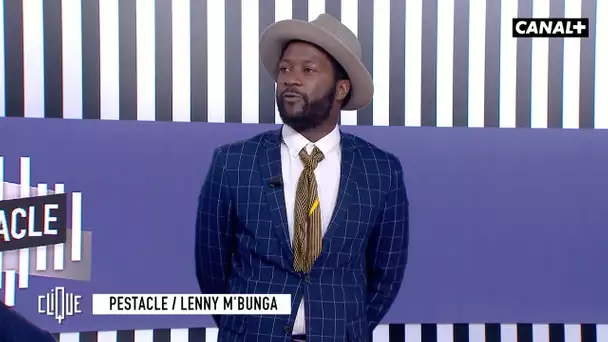 Lenny M’Bunga (ne) blague (pas) avec l’immigration - Clique - CANAL+