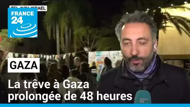 La trêve à Gaza prolongée de 48 heures, affirment le Hamas et le Qatar • FRANCE 24