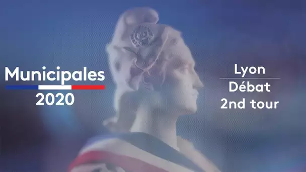 MUNICIPALES 2020 : débat du 2nd tour à Lyon (Rhône)