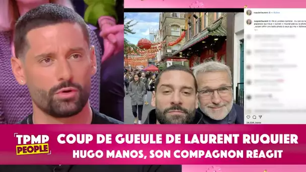 Hugo Manos réagit au coup de gueule de Laurent Ruquier