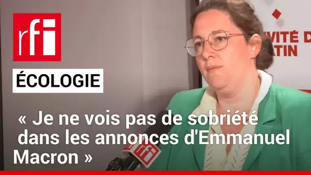 Planification écologique : « Je ne vois pas de sobriété dans les annonces d'Emmanuel Macron »