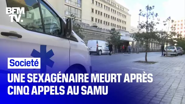 Une sexagénaire meurt après cinq appels au Samu