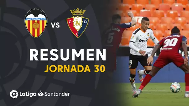 Resumen de Valencia CF vs CA Osasuna (2-0)