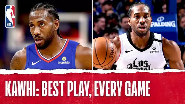Kawhi Leonard Best Plays From Every Game!
