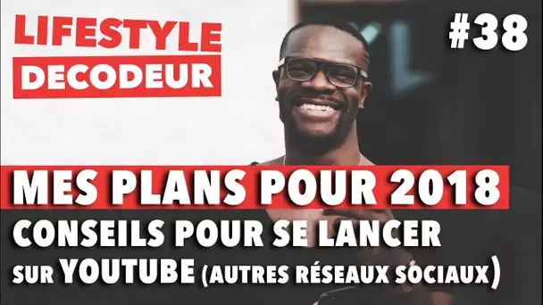 Mes Plans Pour 2018 + Conseils pour se lancer sur Youtube