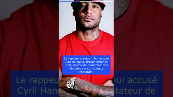 Booba accuse Cyril Hanouna d'avoir de nombreux faux abonnés sur Instagram !