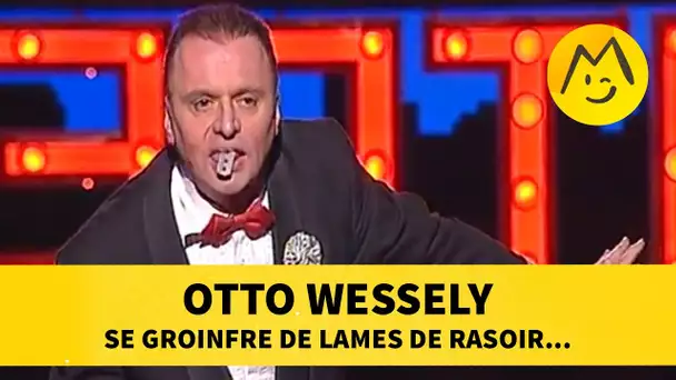 Otto Wessely se groinfre de lames de rasoir...