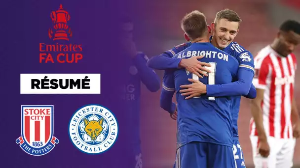 🇬🇧🏆 Résumé - FA Cup : Leicester en démonstration à Stoke City