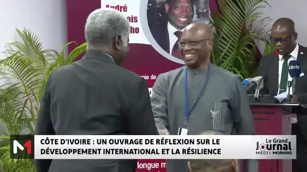Côte d´Ivoire : un ouvrage de réflexion sur le développement international et la résilience