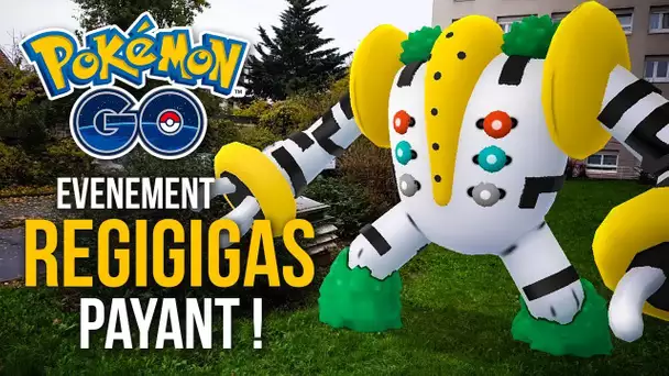 Le 1ER événement PAYANT sur POKEMON GO vaut-il le coup ?! - REGIGIGAS