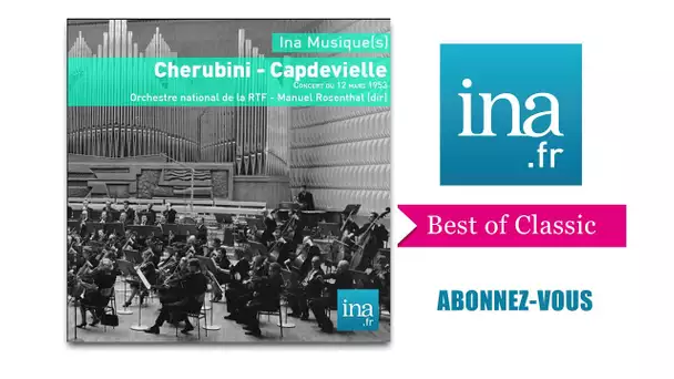 Luigi Cherubini "Symphonie en ré majeur"  - Archive INA