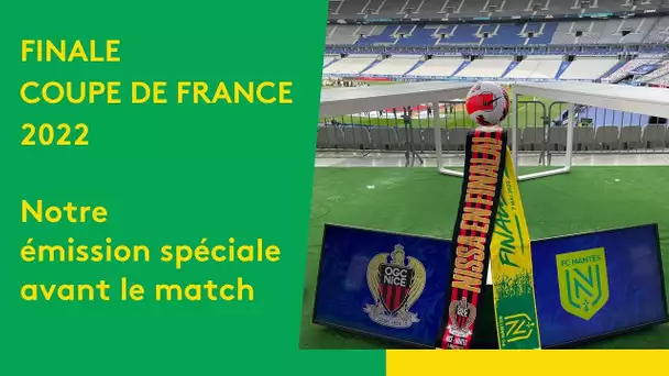 Émission spéciale avant le finale de la Coupe de France