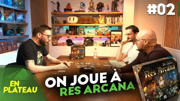 On joue à Res Arcana - En Plateau #02