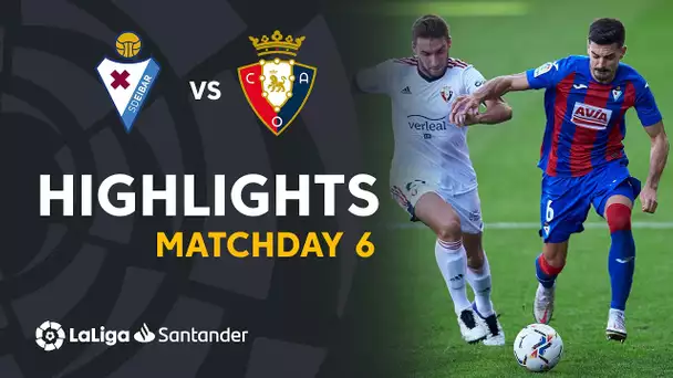 Highlights SD Eibar vs CA Osasuna (0-0)
