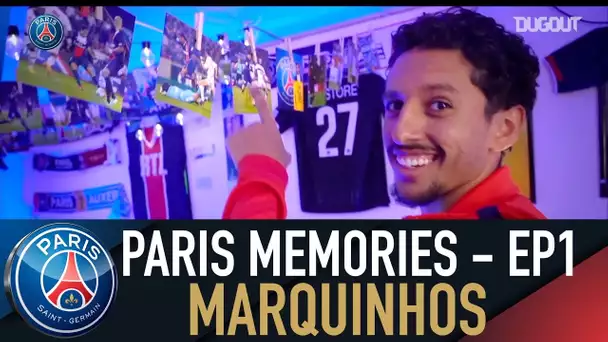 PARIS MEMORIES - EPISODE 1 : MARQUINHOS 🔴🔵🇧🇷