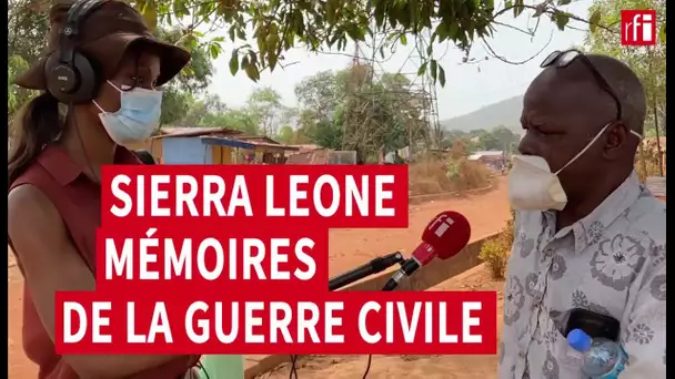 Sierra Leone : mémoires de la guerre civile