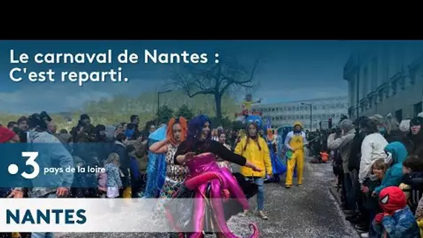 Le carnaval de Nantes: C'est reparti
