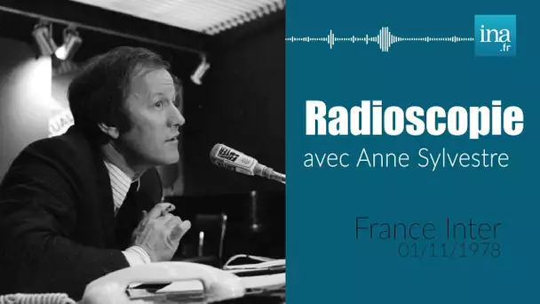 Anne Sylvestre dans "Radioscopie" | Archive INA