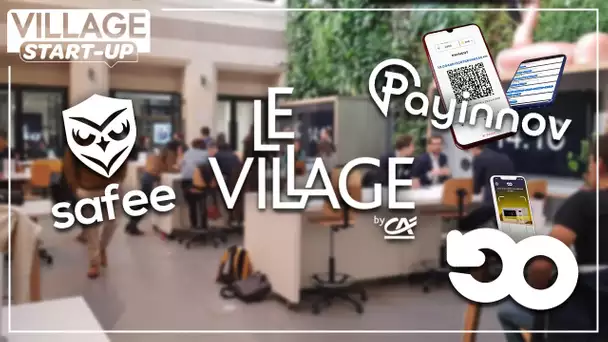 Village Startup novembre 2023 : Safee, Savaoo, Payinnov