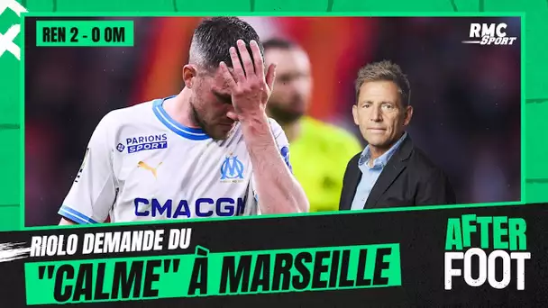 Rennes 2-0 OM : "Il faut que tout le monde se calme à Marseille" estime Riolo