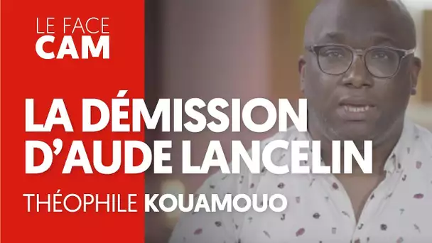 LA DÉMISSION D&#039;AUDE LANCELIN