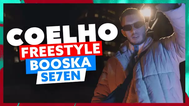 Coelho | Freestyle Booska Se7en