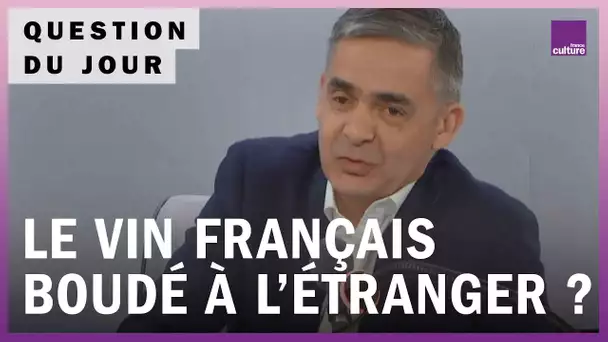 Filière viticole française : la fin de l’âge d’or ?
