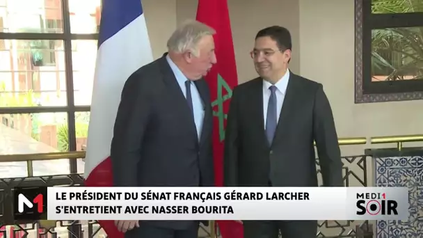 Le Président du sénat français Gérard Larcher s´entretient avec Nasser Bourita
