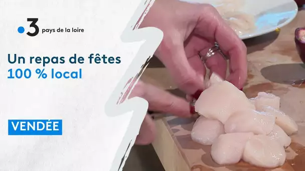 Un repas de fêtes 100% local en Vendée