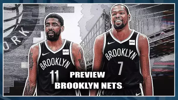 KYRIE ENFIN MATURE ? (EN ATTENDANT KD) Preview Brooklyn Nets (21/30)