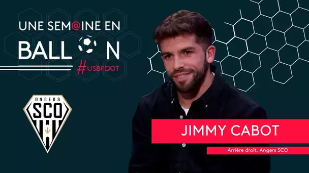 Une Semaine en Ballon avec Jimmy Cabot, l’ailier devenu arrière droit