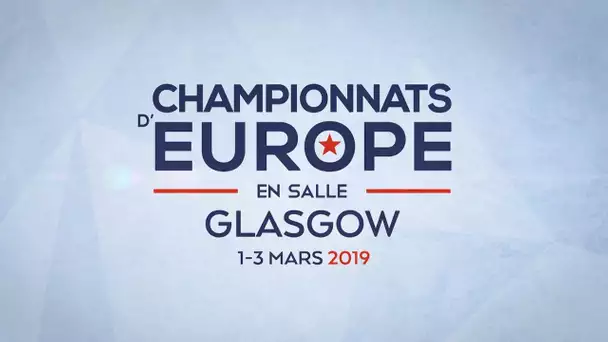 Glasgow 2019 : La sélection française
