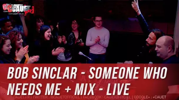 Bob Sinclar - Someone Who Needs Me + Mix - LIve - C’Cauet sur NRJ