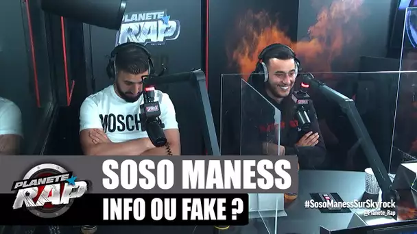 Soso Maness - Info ou Fake ? #PlanèteRap