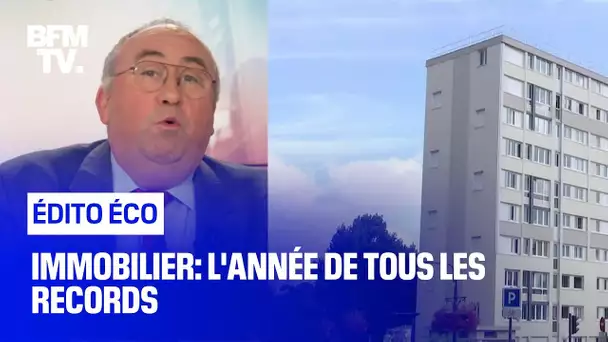 Immobilier: l'année de tous les records