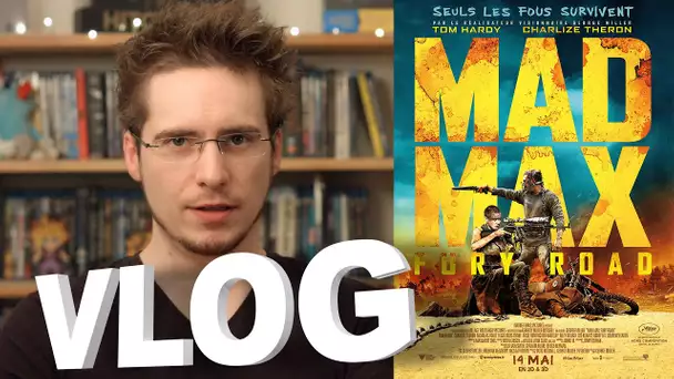 Vlog - Mad Max Fury Road