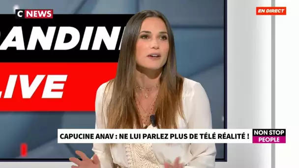 La nouvelle vie de Capucine Anav après la télé réalité