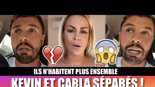 KEVIN ET CARLA SÉPARÉS, AU BORD DU DIVORCE... 😱💔 KEVIN SORT DU SILENCE !