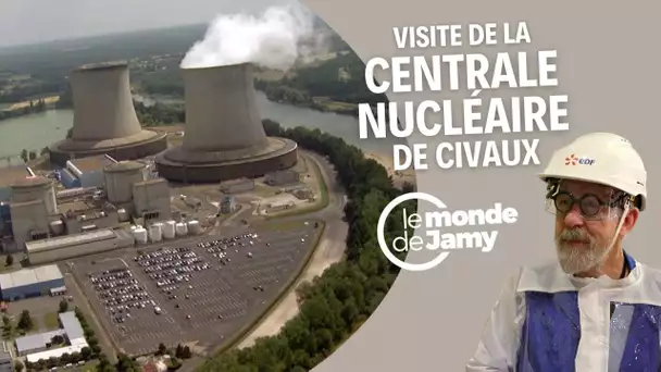 Jamy visite la centrale nucléaire de Civaux ! ☢️
