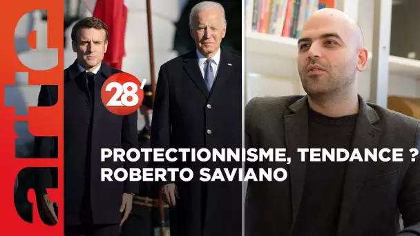 Roberto Saviano / Protectionnisme ou libre-échange  ? - 28 Minutes - ARTE